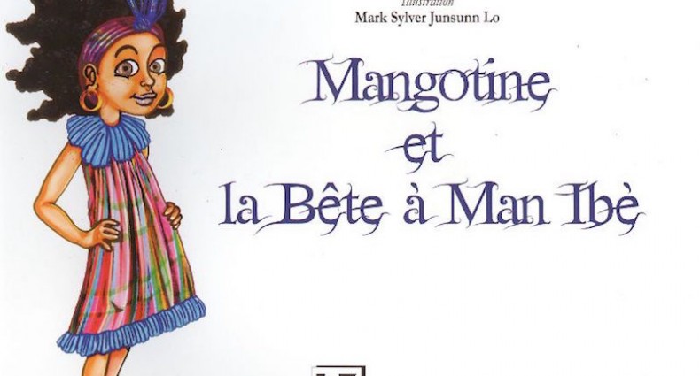 BERNINI-MONBRAND Danièle, Mangotine et la Bête à Man Ibè