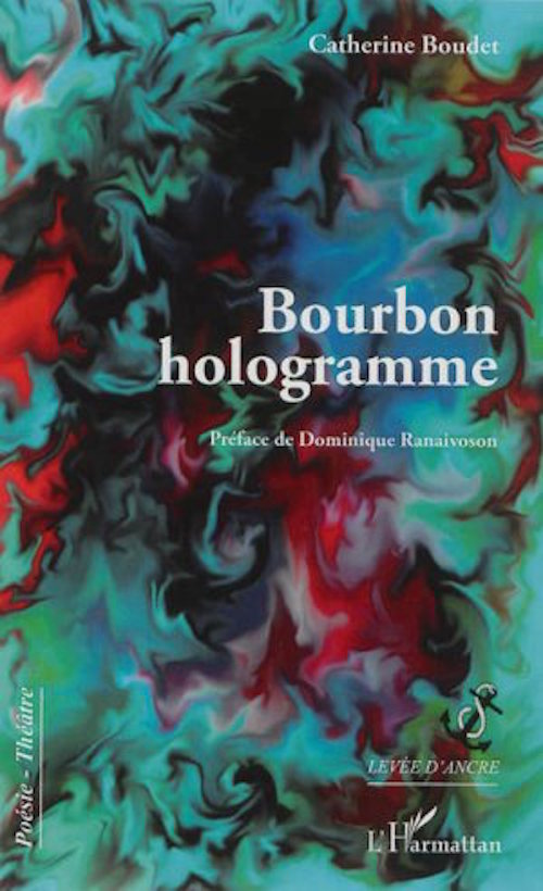 BOUDET Catherine, Bourbon hologramme